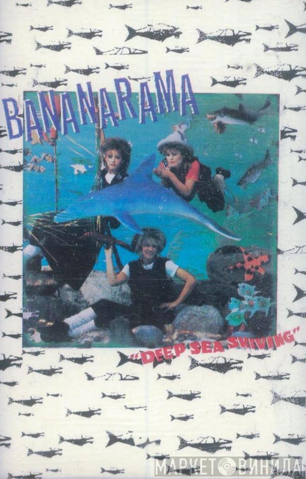  Bananarama  - Deep Sea Skiving