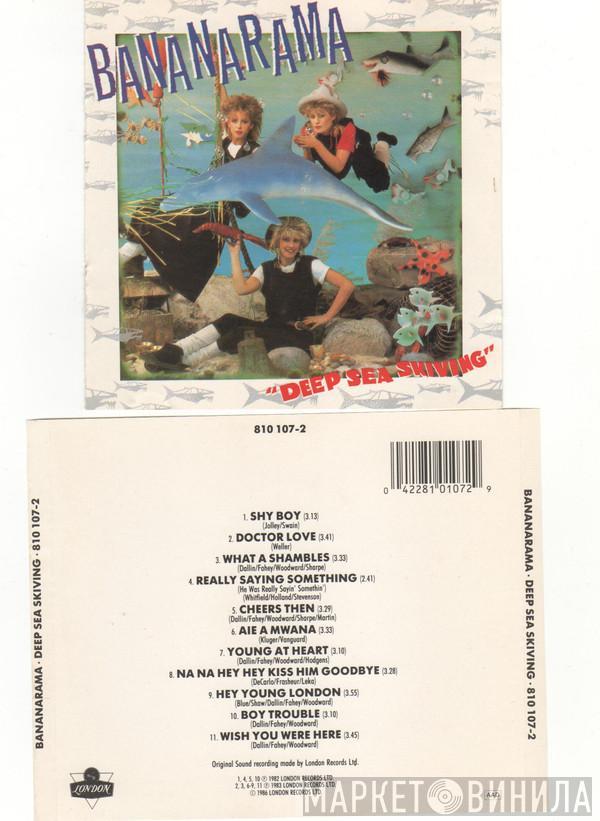  Bananarama  - Deep Sea Skiving
