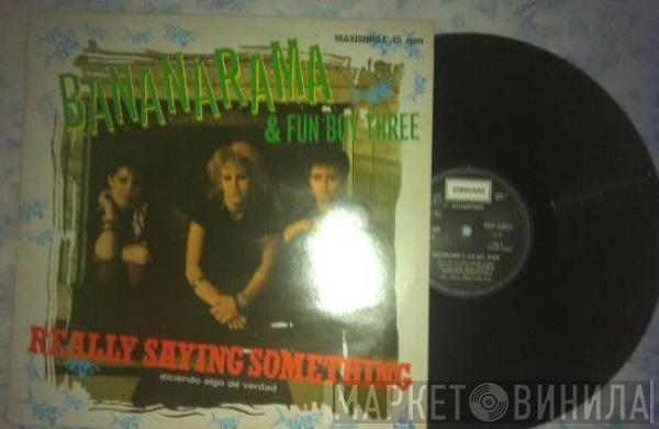 Bananarama, Fun Boy Three - Really Saying Something = Diciendo Algo De Verdad