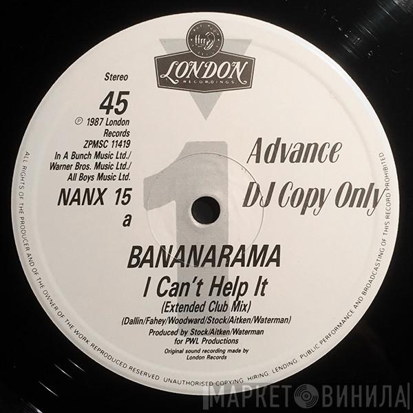 Bananarama - I Can't Help It