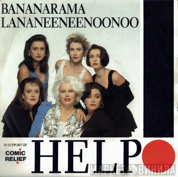 Bananarama, Lananeeneenoonoo - Help