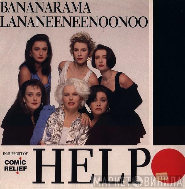 Bananarama, Lananeeneenoonoo - Help