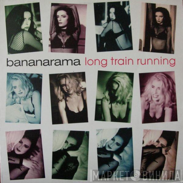 Bananarama - Long Train Running