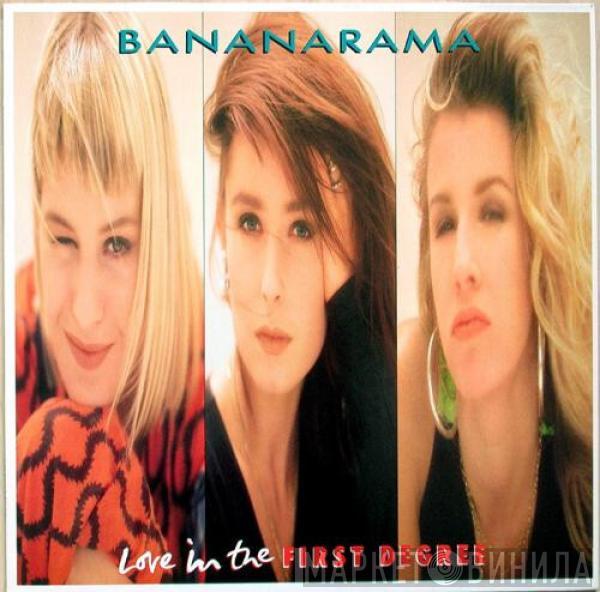  Bananarama  - Love In The First Degree