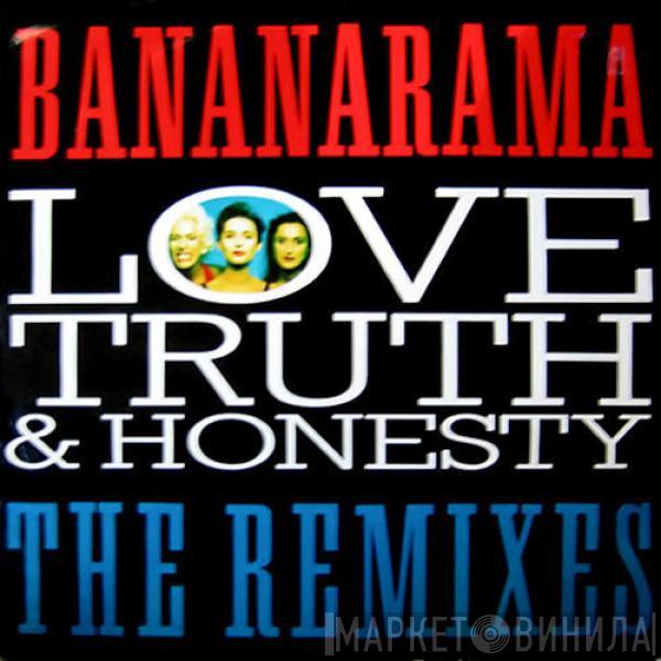 Bananarama - Love, Truth & Honesty (The Remixes)