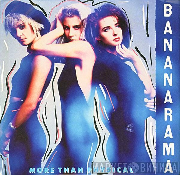  Bananarama  - More Than Physical