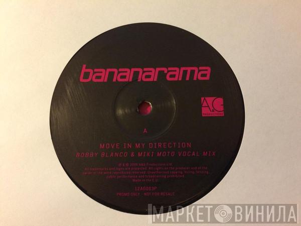 Bananarama - Move In My Direction