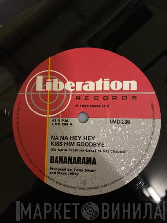  Bananarama  - Na Na Hey Hey Kiss Him Goodbye