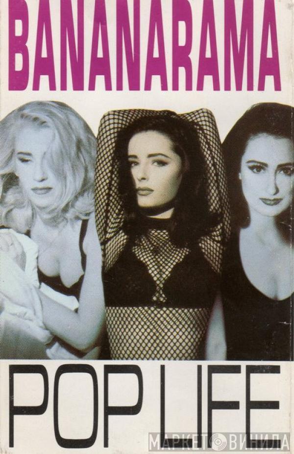 Bananarama - Pop Life