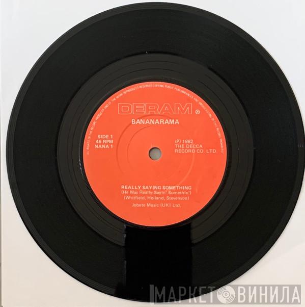  Bananarama  - Really Saying Something