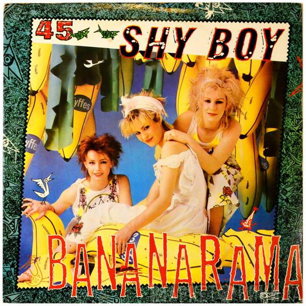  Bananarama  - Shy Boy