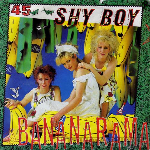  Bananarama  - Shy Boy