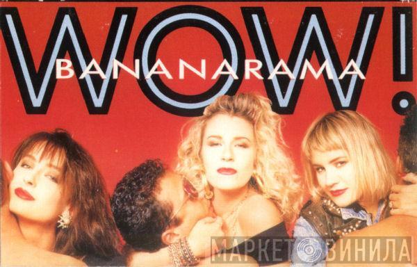  Bananarama  - Wow!