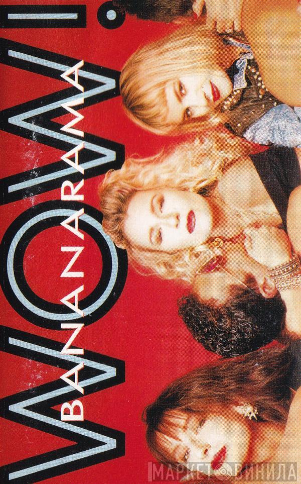  Bananarama  - Wow!