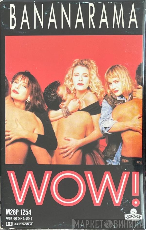  Bananarama  - Wow!