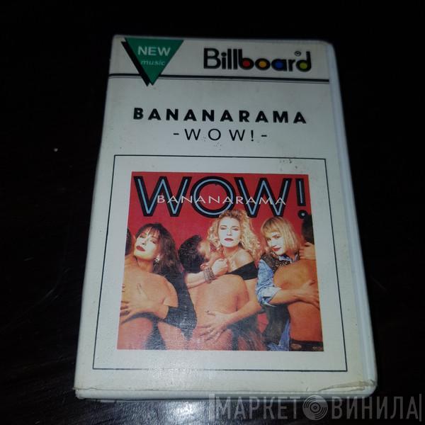  Bananarama  - Wow!