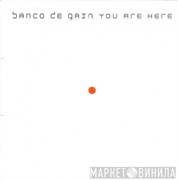  Banco De Gaia  - You Are Here