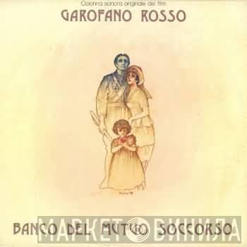 Banco Del Mutuo Soccorso - Garofano Rosso