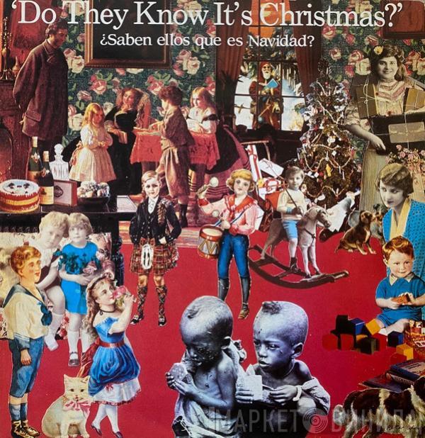 Band Aid  - Do They Know It's Christmas? =¿Saben Ellos Que Es Navidad?