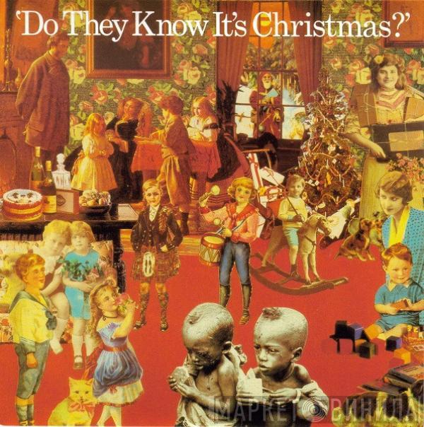  Band Aid  - Do They Know It's Christmas?