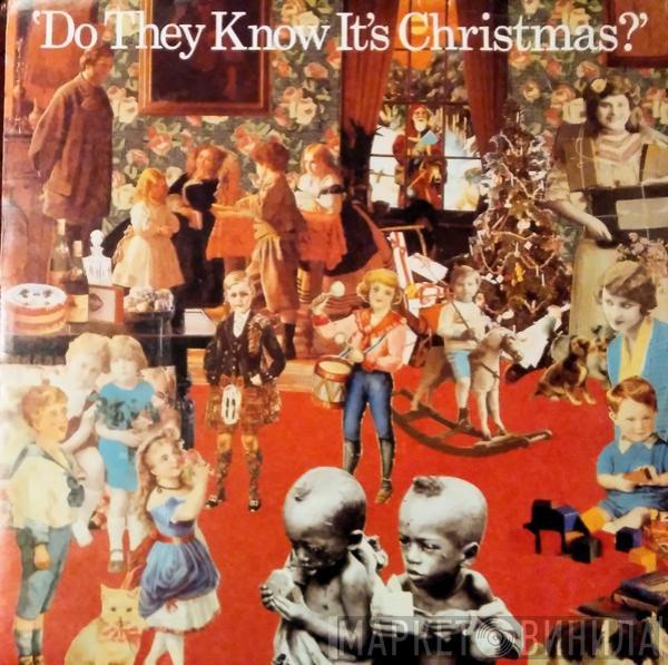  Band Aid  - Do They Know It's Christmas?