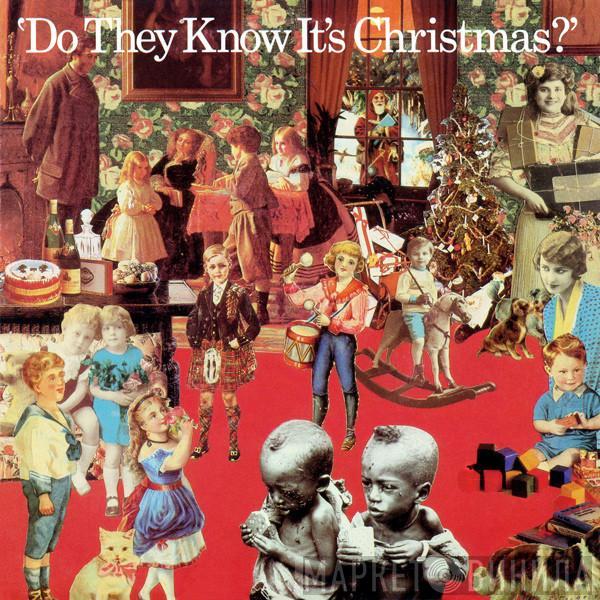 Band Aid - Do They Know It's Christmas?