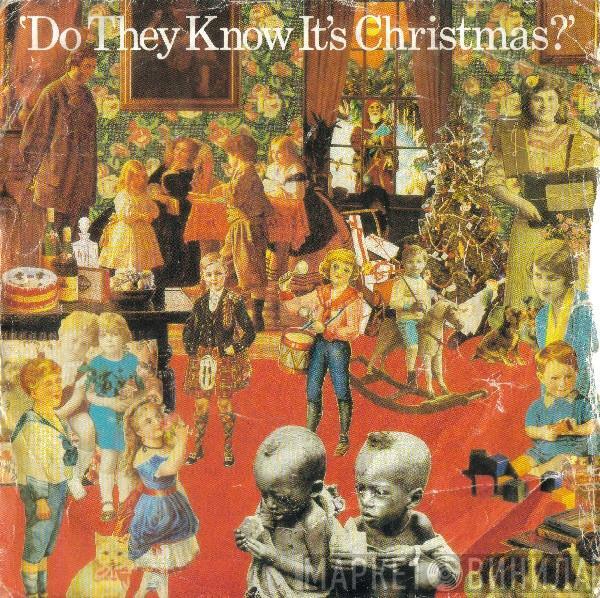  Band Aid  - Do They Know It's Christmas?