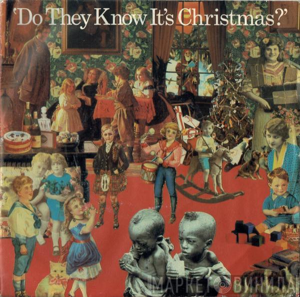 Band Aid - Do They Know It's Christmas?