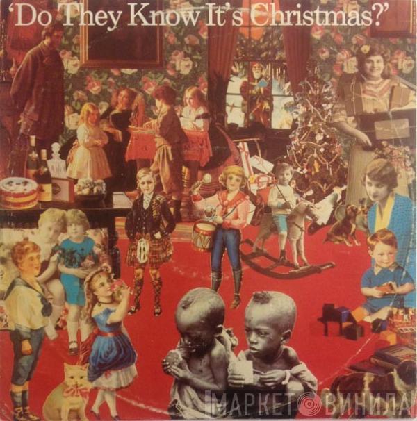  Band Aid  - Do They Know It's Christmas?