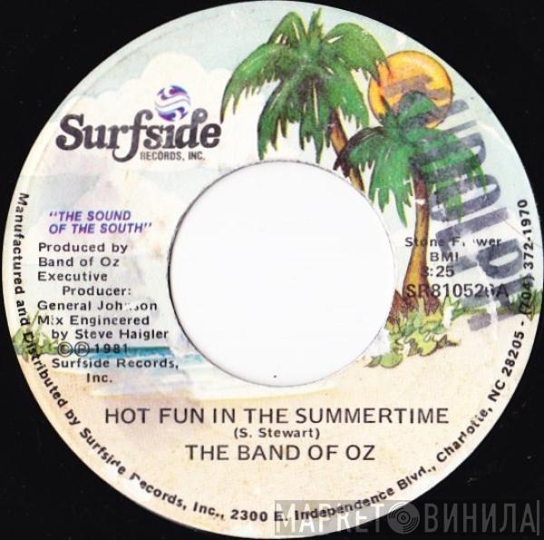 Band Of Oz - Hot Fun In The Summertime