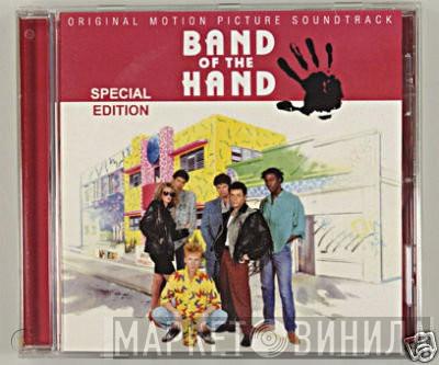  - Band Of The Hand (Original Motion Picture  Soundtrack)