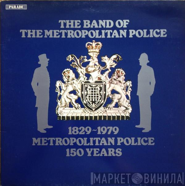 Band Of The Metropolitan Police - 1829-1979 Metropolitan Police 150 Years