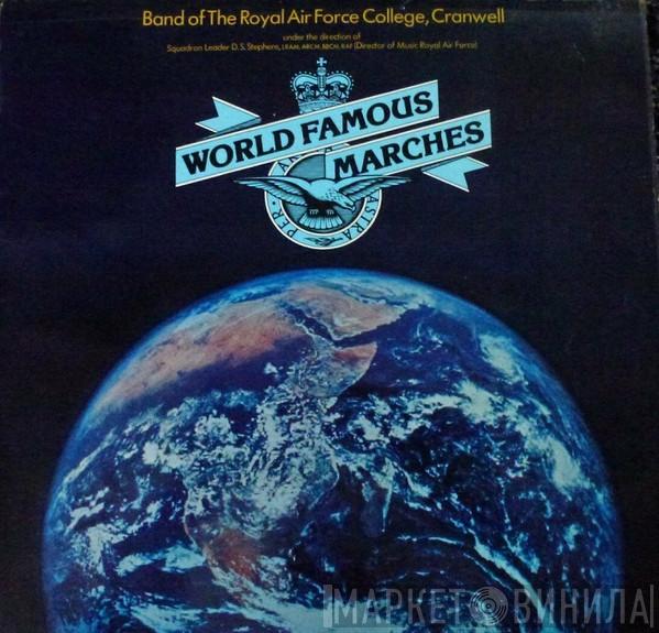 Band Of The Royal Air Force College, Cranwell - World Famous Marches