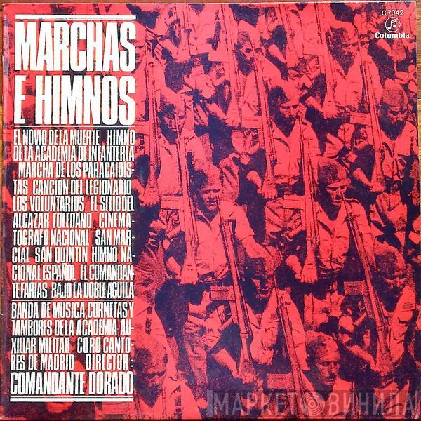 Banda De Música, Cornetas Y Tambores De La Academia Auxiliar Militar, Coros Cantores De Madrid, Ricardo Dorado - Marchas E Himnos