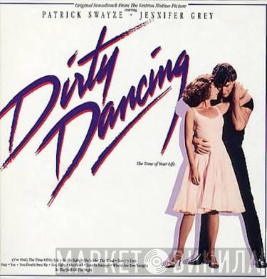  - Banda Sonora Original De La Película -Baile Caliente- = Dirty Dancing (The Time Of Your Life)