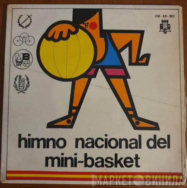 Banda de la Casa Militar de S.E. el Generalísimo - Himno Nacional del Mini-Basket