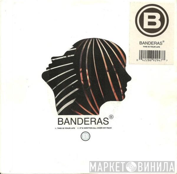  Banderas  - This Is Your Life