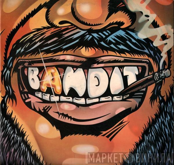 Bandit  - Bandit