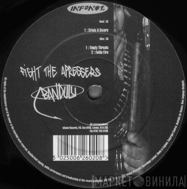 Bandulu - Fight The Apressers