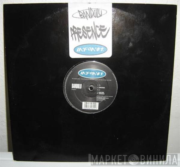 Bandulu - Presence