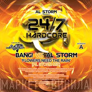 Bang!, Al Storm - Flowers Need The Rain / Sailaway