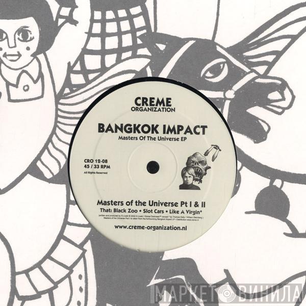 Bangkok Impact - Masters Of The Universe EP