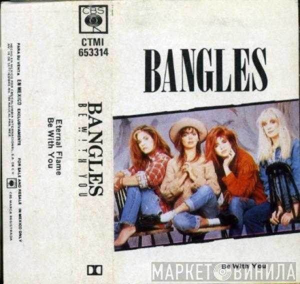  Bangles  - Be With You