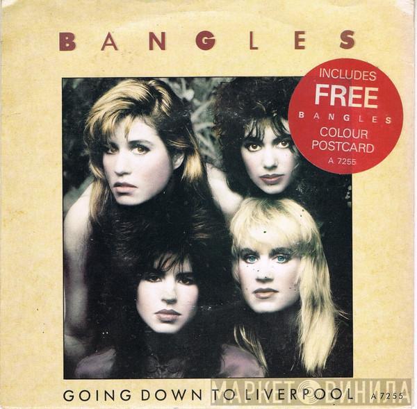 Bangles - Going Down To Liverpool