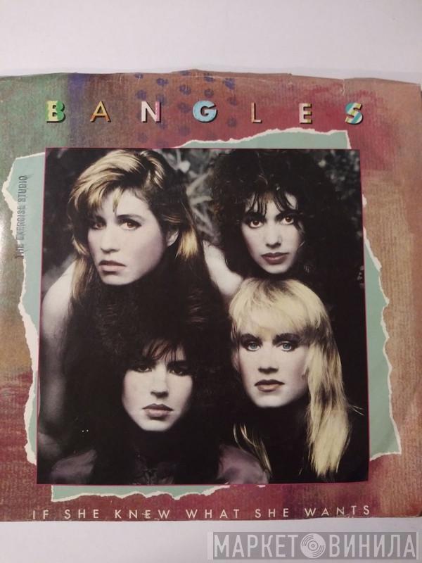 Bangles - If She Knew What She Wants