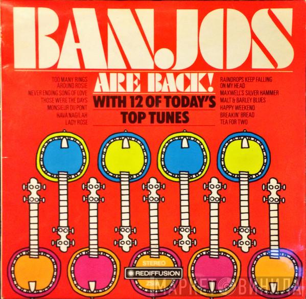 - Banjos Are Back With 12 Of Today's Top Tunes
