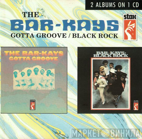  Bar-Kays  - Gotta Groove / Black Rock