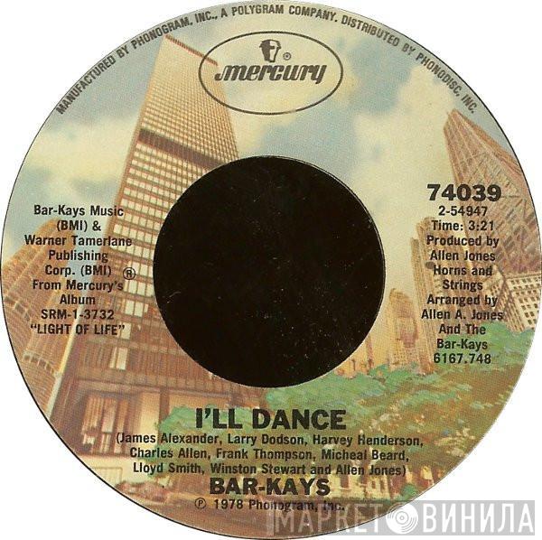 Bar-Kays - I'll Dance / Angel Eyes