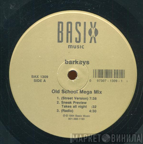 Bar-Kays - Old School Mega-Mix / Out Of My Mind