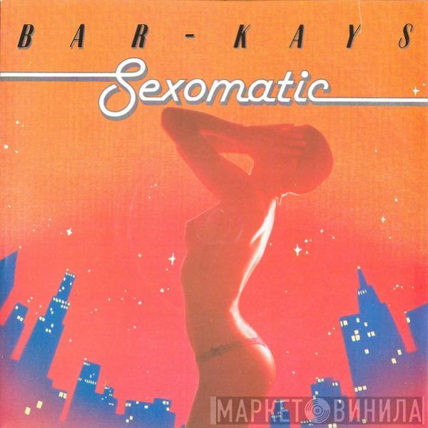 Bar-Kays - Sexomatic